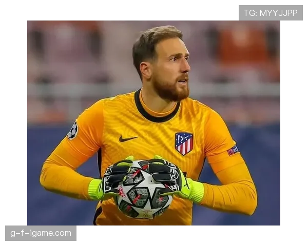 奥布拉克：从1600万高价到世界顶级门将的成长轨迹